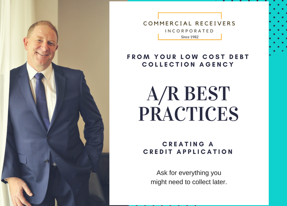 Creating a Credit Application – #2 Ask for Everything you Might Need to Collect Later