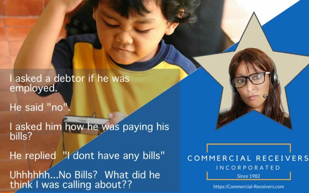Improbable Debtor Excuses #11 – Commercial Receivers Incorporated