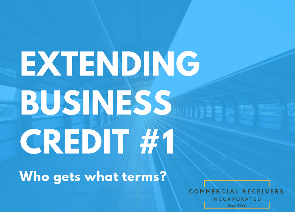 Extending Business Credit – Who gets what terms?
