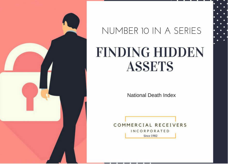 Finding Hidden Assets – The Death Index